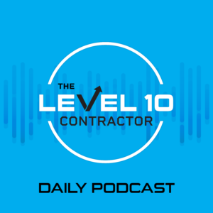 Level 10 Contractor Daily Podcast Cover Art